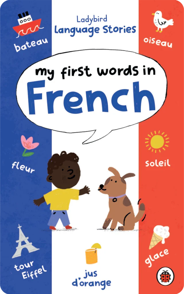 Ladybird Language Stories: My First Words in French