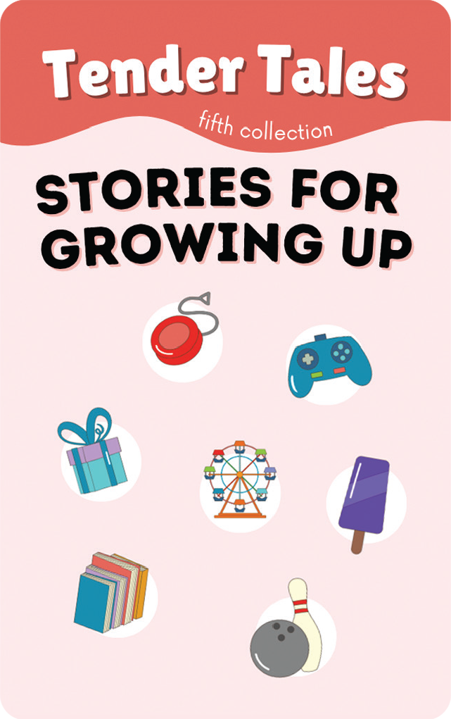 Tender Tales: Fifth Collection - Stories for Growing Up