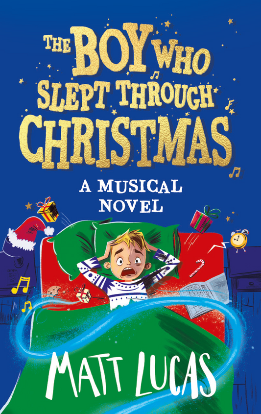 The Boy Who Slept Through Christmas