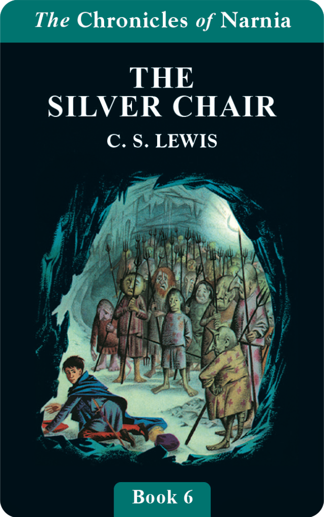 The Silver Chair (Chronicles of Narnia Book 6)  (Digital)