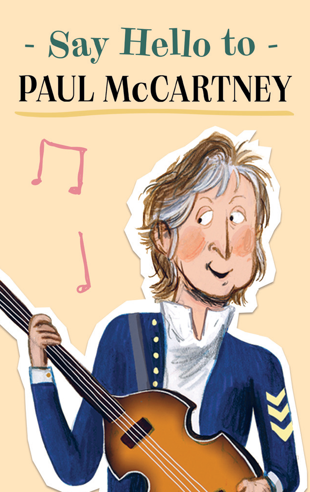 Paul McCartney : Say Hello to Paul McCartney