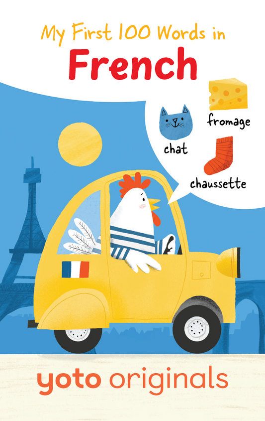 My First 100 Words in French