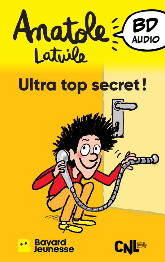 Anatole Latuile - Ultra top secret !