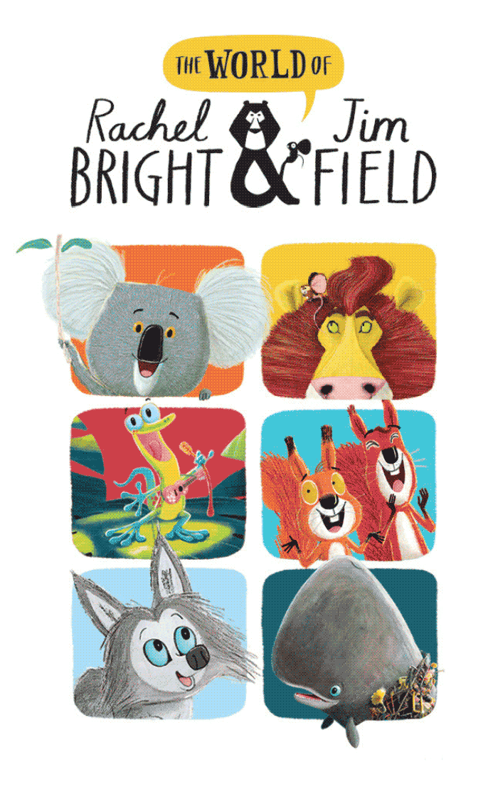 The Lion Inside and other stories: The World of Rachel Bright & Jim Field