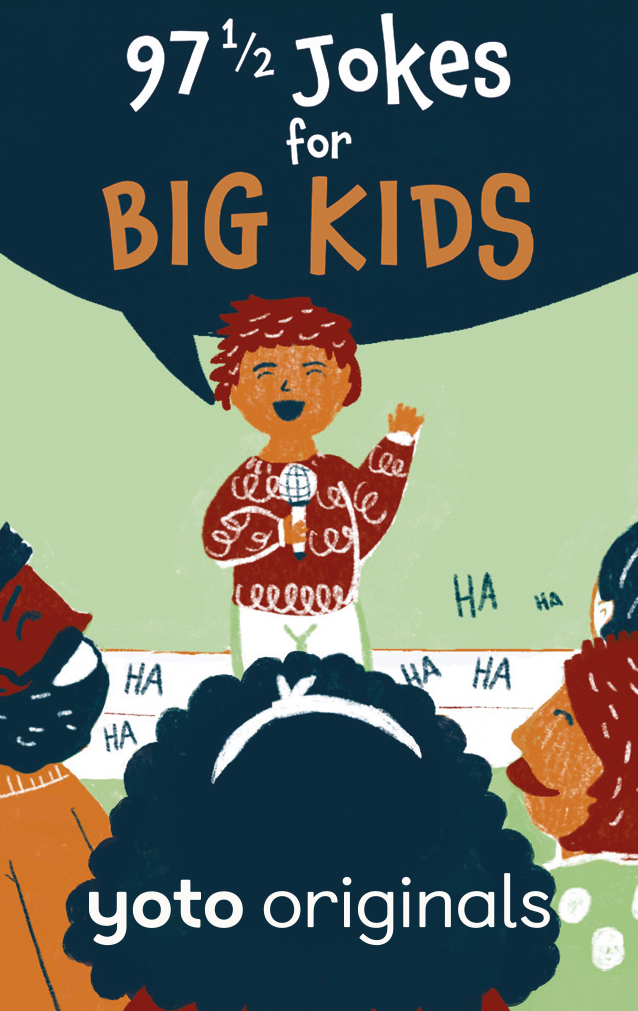 97 1/2 Jokes for Big Kids