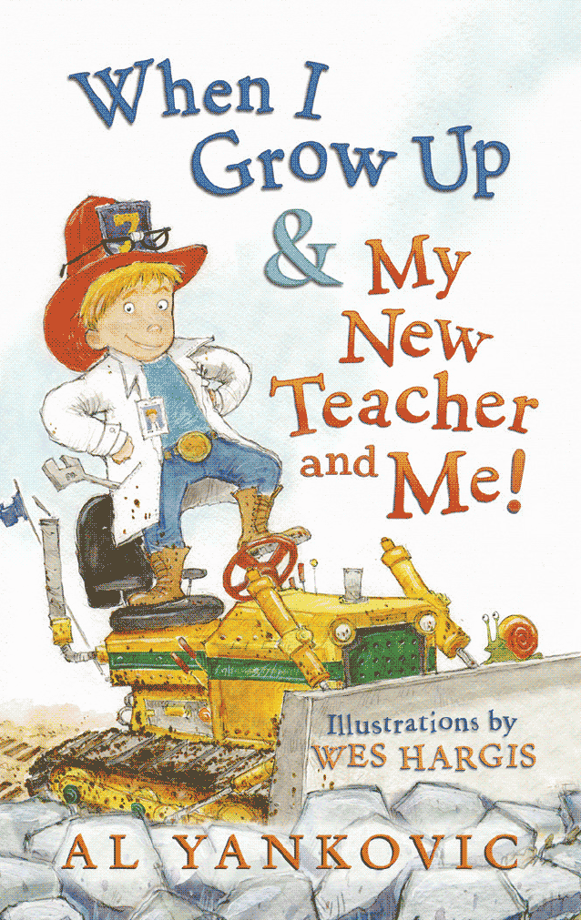 When I Grow Up & My New Teacher and Me!